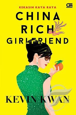 Download Novel China Rich Girlfriend PDF Karya Kevin Kwan