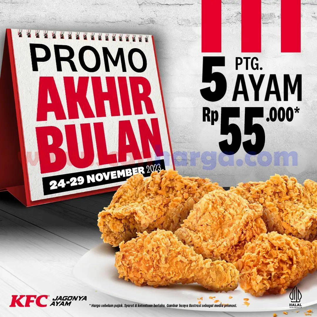 PROMO KFC AKHIR BULAN BELI 5 POTONG AYAM CUMA RP. 55RIBUAN