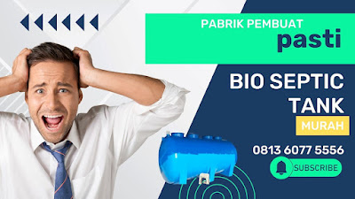BIO SEPTI TANK WA 0813-6077-5556,  Bio septic tank di Banjarmasin
