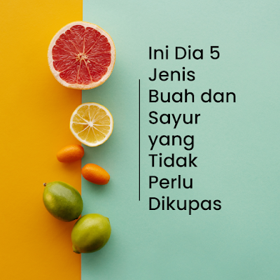 jenis buah dan sayur