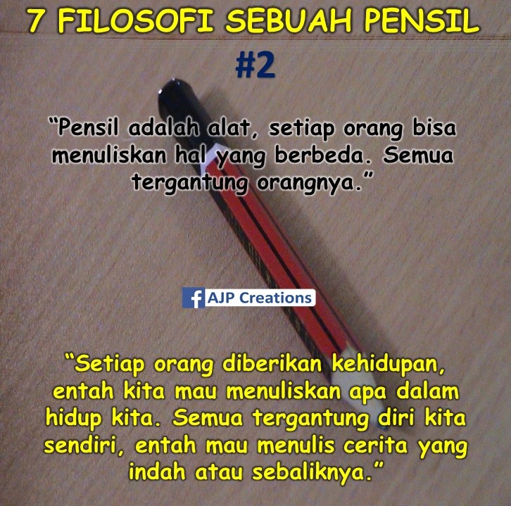 Kata-Kata Bijak Filosofi Pensil  AJP Creations