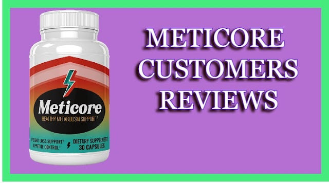 Meticore Reviews From Customers: Is It A Scam Or Legit Pills?