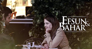 Efsun dan Bahar Episode Selasa 8 Maret 2016