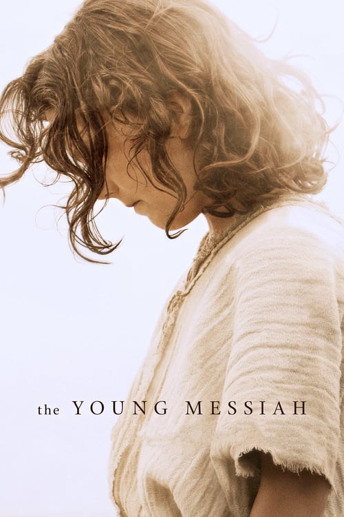 [HD] The Young Messiah 2016 Streaming Vostfr DVDrip