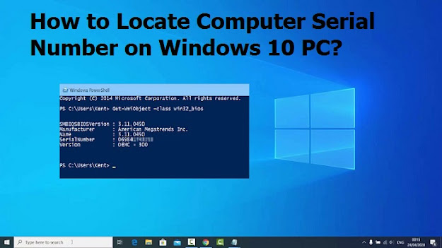 How to Locate Computer Serial Number on Windows 10 PC?