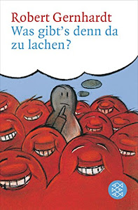 Was gibt's denn da zu lachen?: Kritik der Komiker Kritik der Kritiker Kritik der Komik