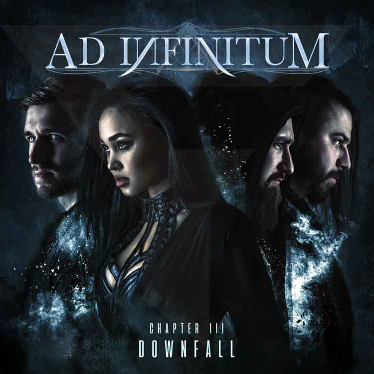 Ad Infinitum: 'Chapter III - Downfall'