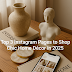 "Top 3 Instagram Pages to Shop Chic Home Décor in 2025"
