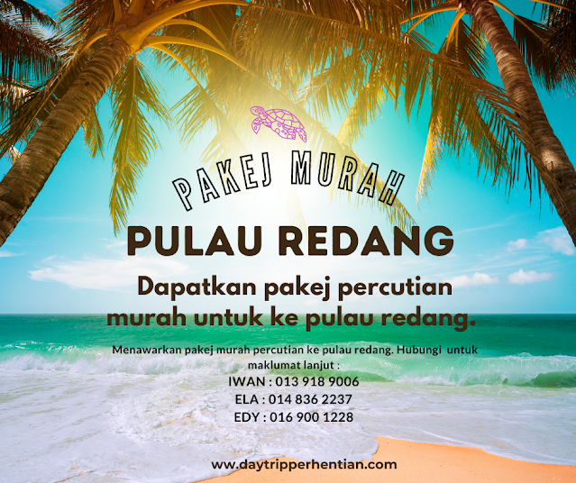 Pakej Bajet dan Murah Pulau Redang 2023.