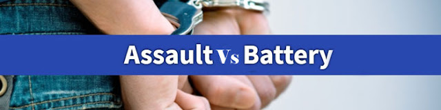 What is the Difference between Assault And Battery | Assault Vs Battery