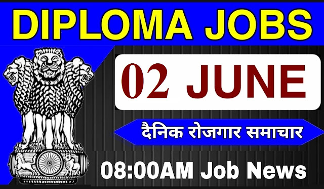 Diploma Jobs 2021 02 June
