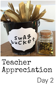 Teacher Appreciation - Day 2 - Swag Buckets - LeroyLime
