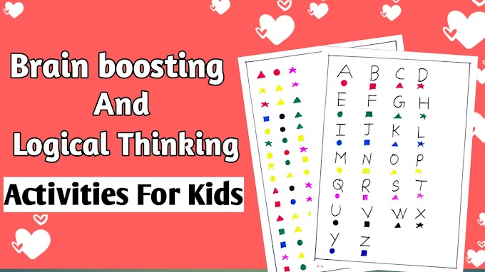 Brain Boosting And Logical Thinking Activities 