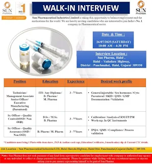 Sun Pharma Walk-in Interview 2025 | ITI, B.Pharm, M.Pharm, B.Sc, M.Sc Jobs in QA, QC, Manufacturing – Halol, Gujarat