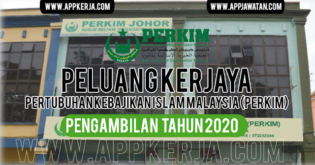 Jawatan Kosong di Pertubuhan Kebajikan Islam Malaysia (PERKIM)