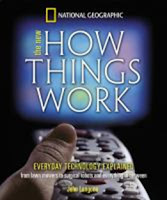 The New How Things Work: Everyday Technology Explained by John Langone.