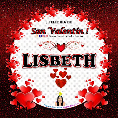 Feliz Día de San Valentín - Nombre Lisbeth
