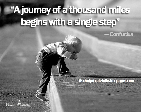 a journey of a thousand miles begins with a single step