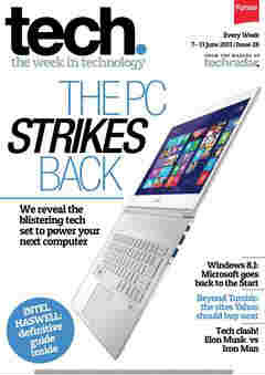 Tech magazine - 07 June 2013 PDF Download | Tech the week in technology edition 2013 magazine PDF