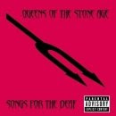 Queens of the Stone Age - Songs for the Deaf