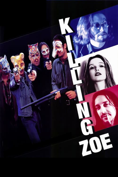 [HD] Killing Zoe 1993 Online Español Castellano