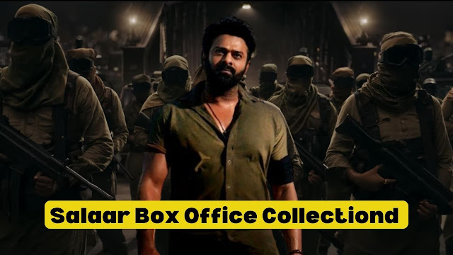 Salaar Box Office Collection