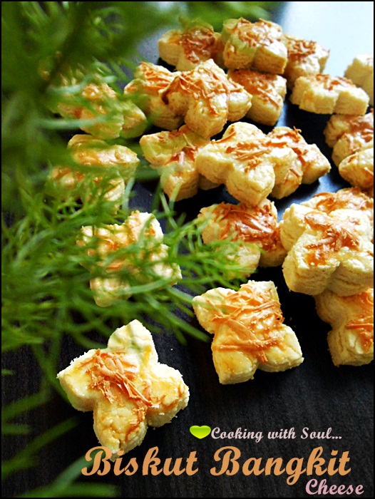 Cooking with soul: BISKUT BANGKIT CHEESE