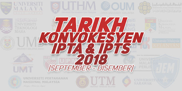 Tarikh Konvokesyen Universiti Awam Untuk Tahun 2018