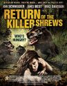 Return of the Killer Shrews