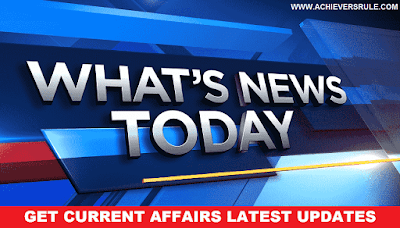 Current Affairs Updates - 29th May 2018