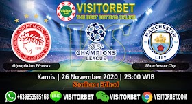 PREDIKSI OLYMPIAKOS PIRAEUS VS MANCHESTER CITY 26 NOVEMBER 2020