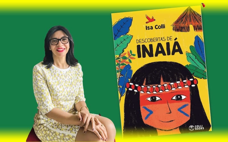 ”Descobertas de Inaiá”, lançamento da editora Colli Books, conta desafios e aprendizados de menina indígena na vida fora da aldeia