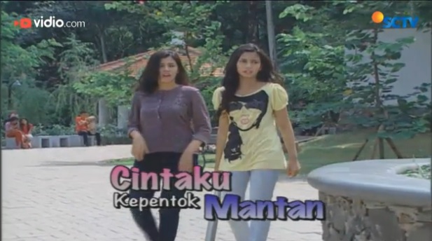 FTV Cintaku Kepentok Mantan