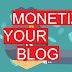 6 Best Ways To Monetize Your Blog With Pros and Cons