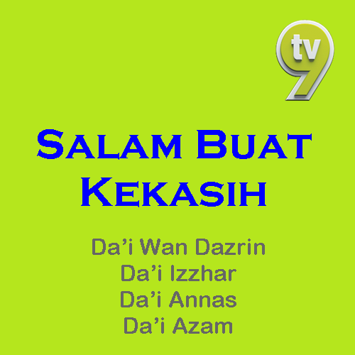 Salam Buat Kekasih TV9, penceramah Salam Buat Kekasih TV9