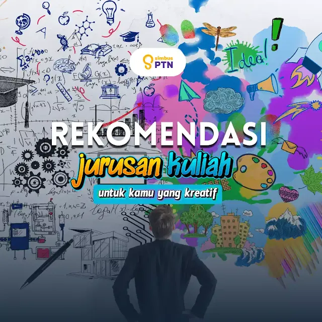rekomendasi jurusan kuliah untuk orang yang kreatif