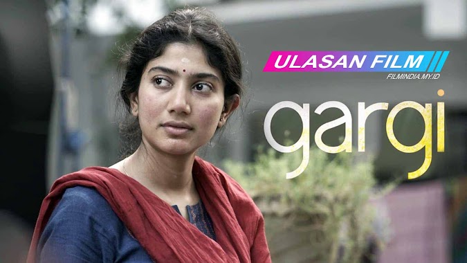 Ulasan Film: Gargi, Drama Ruang Sidang Terbaru