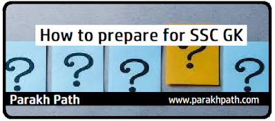 How to prepare for SSC GK explain