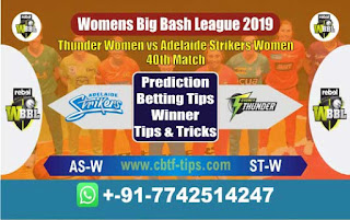 Who will win Today WBBL 2019, 40th Match Adelaide vs Thunder, WBBL T20 2019