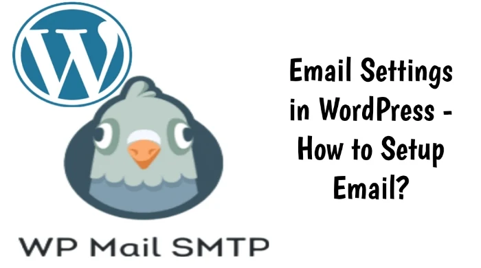 Email Settings in WordPress - How to Setup Email?