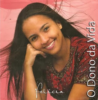 Felicia - Dono da Vida (PlayBack)