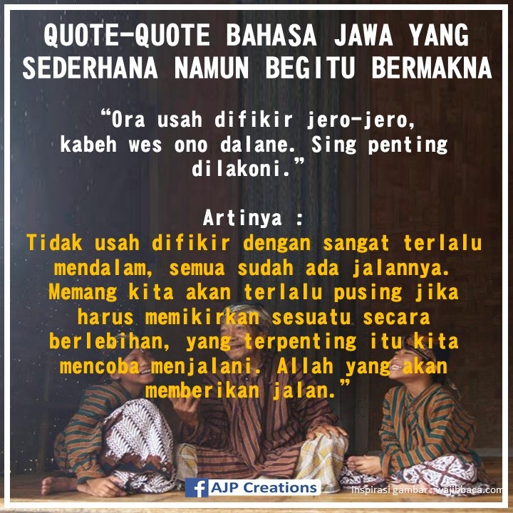  QUOTE  QUOTE  BAHASA  JAWA  YANG SEDERHANA NAMUN BEGITU 