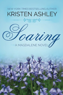 Book Review: Soaring (Magdalene #2) by Kristen Ashley | About That Story