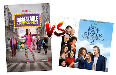 Friday Night Decisions - Kimmy Schmidt vs My Big Fat Greek Wedding 2 