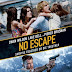 Download Movies No Escape (2015) BluRay + Subtitle