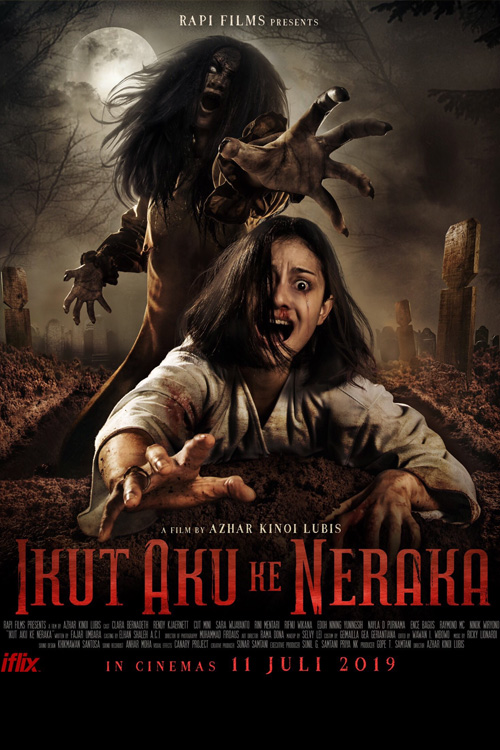 Download Film Baru Ikut Aku Ke Neraka (2019) Full Movie 