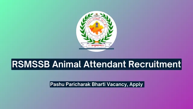 RSMSSB Animal Attendant Recruitment 2024