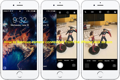 How to Remove camera connection from the iPhone lock screen