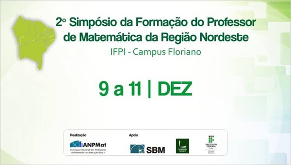 Piauí sediará 2ª edição do Simpósio de Formação do Professor de Matemática; Prof. Amaral é um dos organizadores do evento