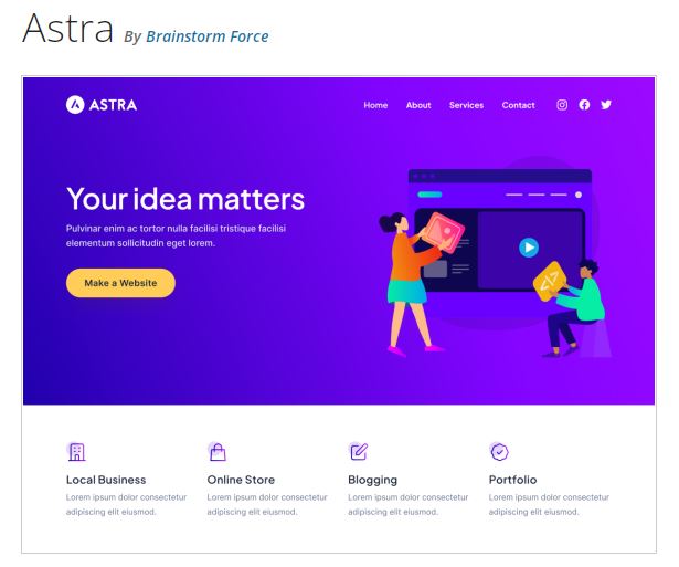 Astra is a lightweight and customizable theme that perfect for bloggers
